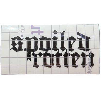 Spoiled Rotten Decal